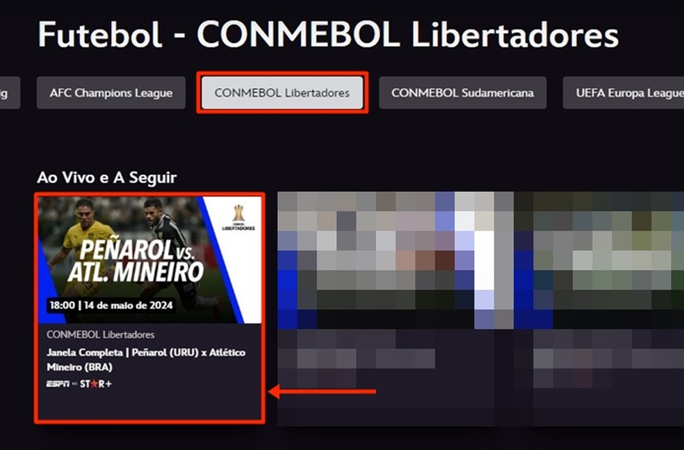 Após abrir a área da Libertadores, você precisa clicar no destaque correto parar visualizar a transmissão de Peñarol x Atlético-MG — Foto: Reprodução/Gabriela Andrade